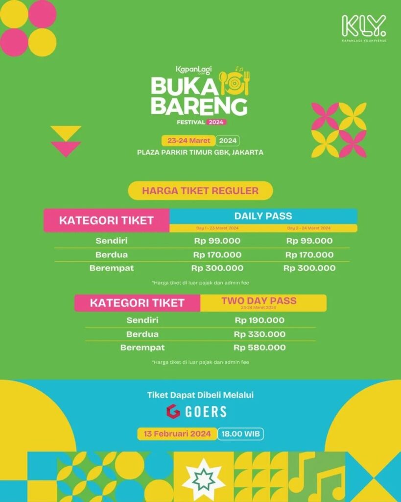 Harga Tiket - Kapan Lagi Buka Bareng Festival (23-24 Maret 2024)