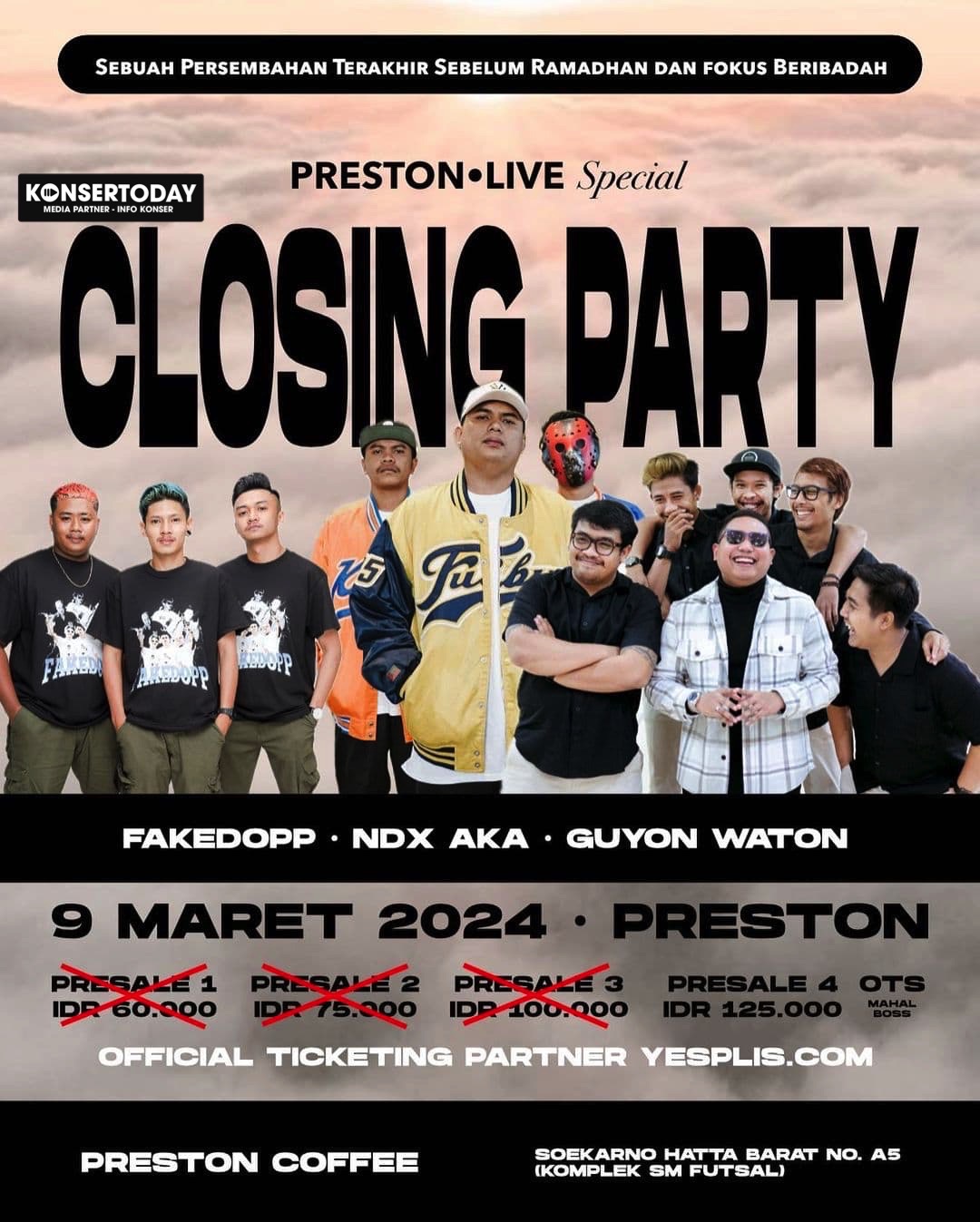 Preston Live Special Closing Party (9 Maret 2024)